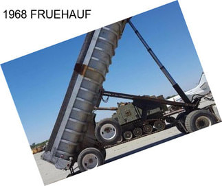 1968 FRUEHAUF