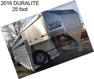 2016 DURALITE 25 foot