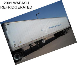 2001 WABASH REFRIDGERATED