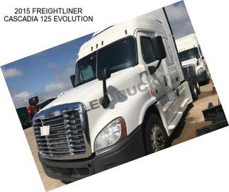 2015 FREIGHTLINER CASCADIA 125 EVOLUTION