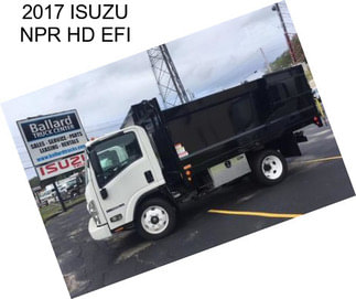 2017 ISUZU NPR HD EFI