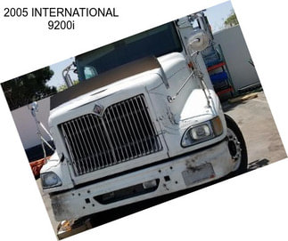 2005 INTERNATIONAL 9200i