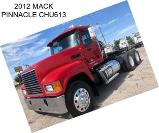 2012 MACK PINNACLE CHU613