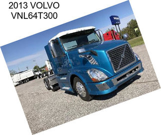 2013 VOLVO VNL64T300