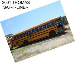 2001 THOMAS SAF-T-LINER