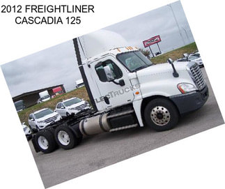 2012 FREIGHTLINER CASCADIA 125