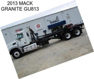 2013 MACK GRANITE GU813