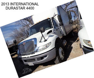 2013 INTERNATIONAL DURASTAR 4400