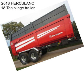 2018 HERCULANO 18 Ton silage trailer