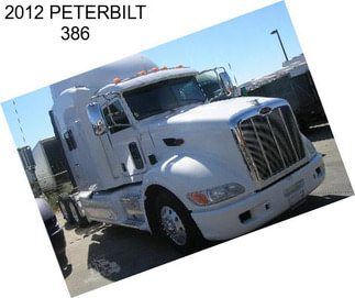 2012 PETERBILT 386