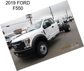 2019 FORD F550