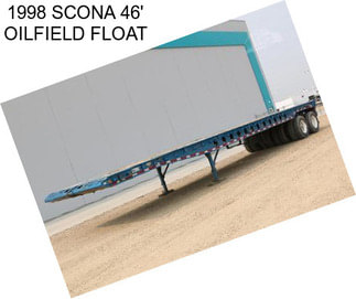 1998 SCONA 46\' OILFIELD FLOAT