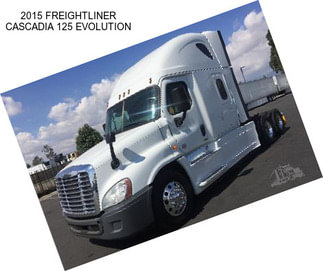 2015 FREIGHTLINER CASCADIA 125 EVOLUTION