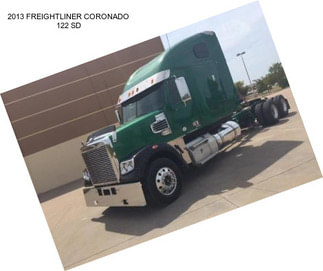 2013 FREIGHTLINER CORONADO 122 SD