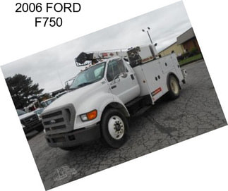 2006 FORD F750