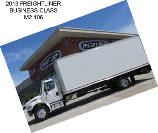 2013 FREIGHTLINER BUSINESS CLASS M2 106