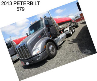 2013 PETERBILT 579