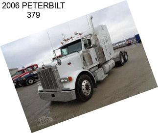 2006 PETERBILT 379