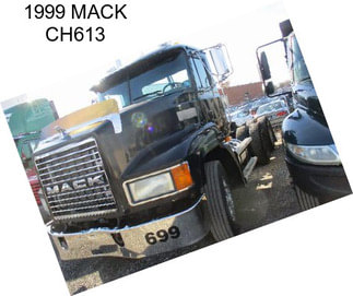 1999 MACK CH613
