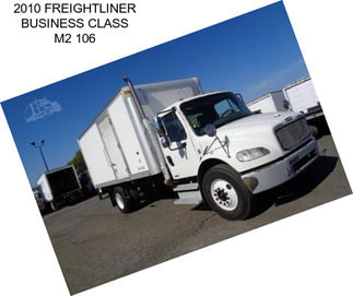 2010 FREIGHTLINER BUSINESS CLASS M2 106