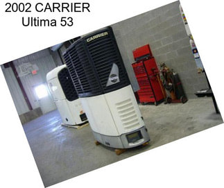 2002 CARRIER Ultima 53