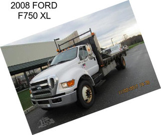 2008 FORD F750 XL