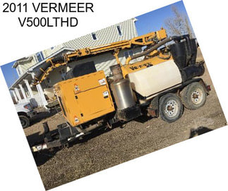 2011 VERMEER V500LTHD