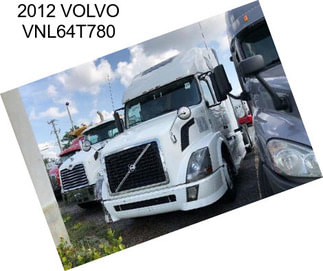 2012 VOLVO VNL64T780