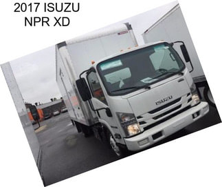 2017 ISUZU NPR XD