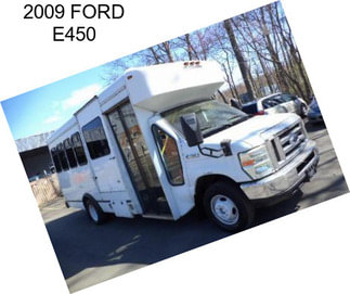 2009 FORD E450