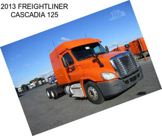 2013 FREIGHTLINER CASCADIA 125