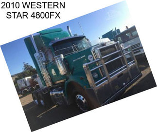 2010 WESTERN STAR 4800FX