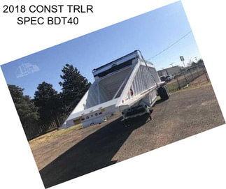 2018 CONST TRLR SPEC BDT40