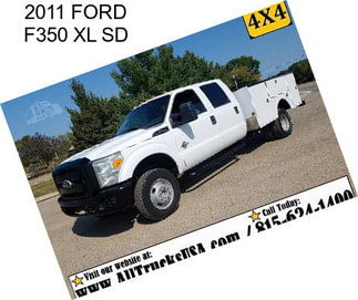 2011 FORD F350 XL SD