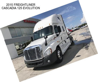 2015 FREIGHTLINER CASCADIA 125 EVOLUTION