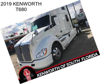 2019 KENWORTH T680