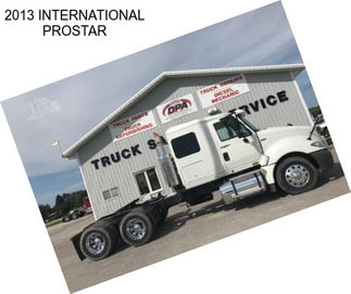 2013 INTERNATIONAL PROSTAR