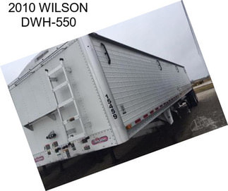 2010 WILSON DWH-550