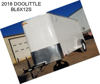 2018 DOOLITTLE BL6X12S