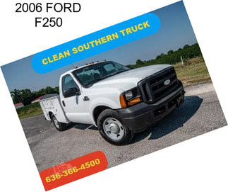 2006 FORD F250