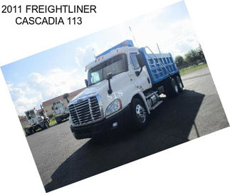 2011 FREIGHTLINER CASCADIA 113