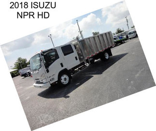 2018 ISUZU NPR HD