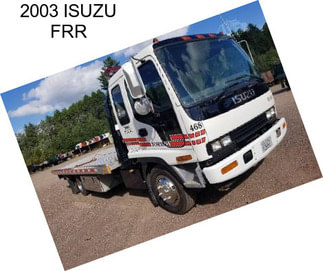 2003 ISUZU FRR