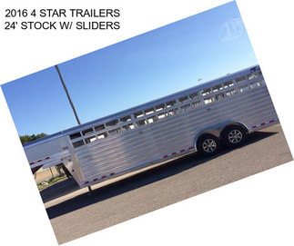 2016 4 STAR TRAILERS 24\' STOCK W/ SLIDERS