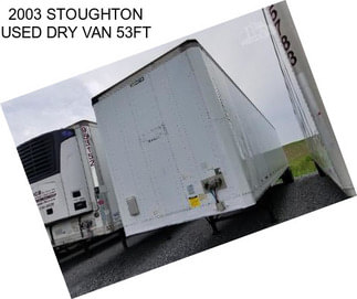 2003 STOUGHTON USED DRY VAN 53FT