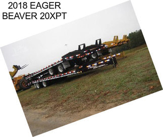 2018 EAGER BEAVER 20XPT
