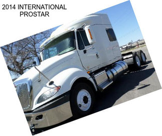 2014 INTERNATIONAL PROSTAR