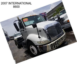 2007 INTERNATIONAL 8600