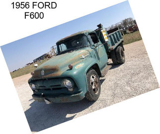 1956 FORD F600