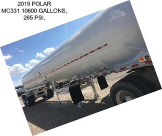 2019 POLAR MC331 10600 GALLONS, 265 PSI,